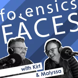 Forensics Faces Podcast artwork