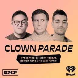 Clown Parade Podcast artwork
