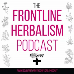 The Frontline Herbalism Podcast