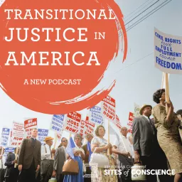 Transitional Justice in America Podcast artwork