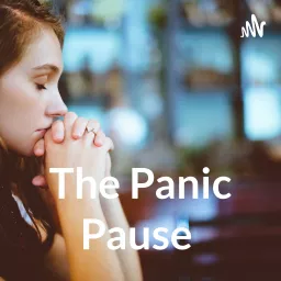 The Panic Pause Podcast artwork