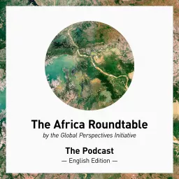 The Africa Roundtable - English Edition Podcast artwork