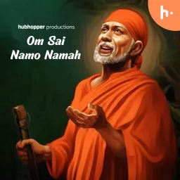 Om Sai Namo Namah (108 Chants) Podcast artwork