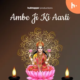 Ambe Ji Ki Aarti Podcast artwork