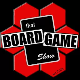 That Board Game Show Podcast artwork