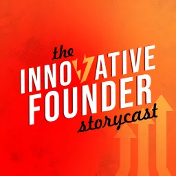 The Innovative Founder Podcast artwork