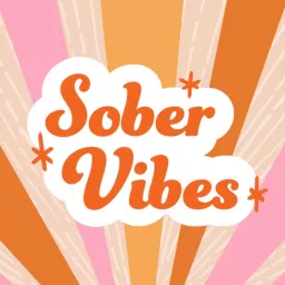 Sober Vibes Podcast artwork