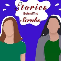 Stories Behind The Scrubs Podcast artwork