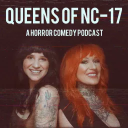 Queens of NC-17 Podcast artwork