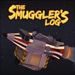 The Smuggler's Log Podcast artwork