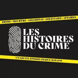 Les Histoires du Crime Podcast artwork