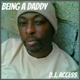 Being A Daddy