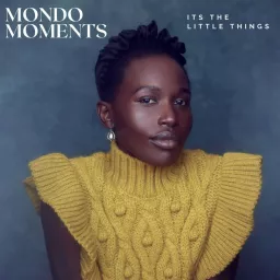Mondo Moments with Emilyne Mondo Podcast artwork