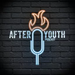 The AfterYouth Podcast artwork