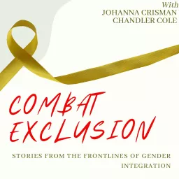 Combat Exclusion Podcast artwork