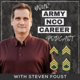 Your Army NCO Career Podcast artwork