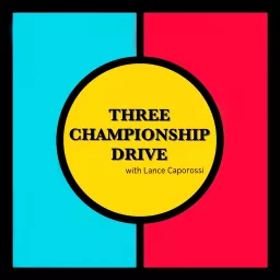 3 Championship Drive Podcast artwork