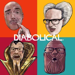 DIABOLICAL: Evil Schemes Done Better Podcast artwork
