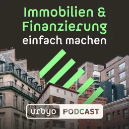 Immobilien & Finanzierung einfach machen Podcast artwork