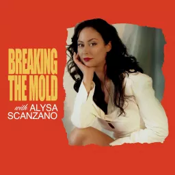 Breaking the Mold Podcast artwork