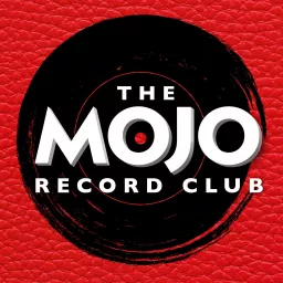 The MOJO Record Club Podcast artwork