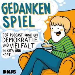 Gedankenspiel – der Podcast rund um Demokratie und Vielfalt in Kita und Hort