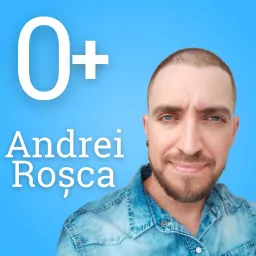 Andrei Rosca - ZeroPlus Podcast artwork