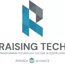 Raising Tech, powered by Parasol Alliance Podcast artwork