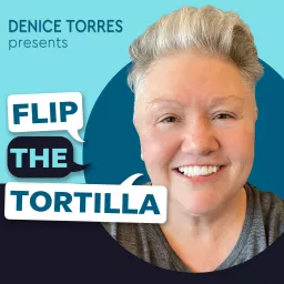 Flip the Tortilla Podcast artwork