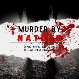 Murder by nature Podcast artwork
