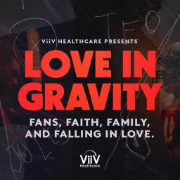 Love in Gravity Podcast artwork