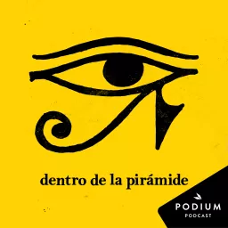 Dentro de la pirámide Podcast artwork