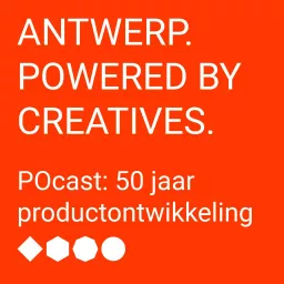 POcast - 50 jaar Productontwikkeling in Antwerpen Podcast artwork