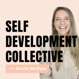 Self Development Collective Podcast artwork