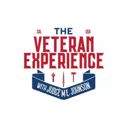 The Veteran Experience Podcast with Judge Johnson artwork
