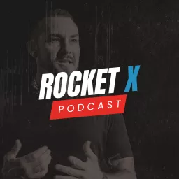 The Rocket X Podcast artwork