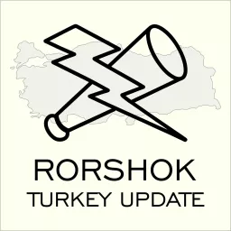 Rorshok Turkey Update Podcast artwork