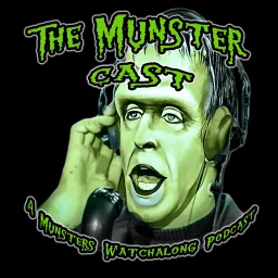 The Munster Cast Podcast artwork