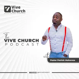 Vive Church Podcast artwork