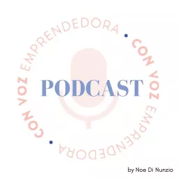 El podcast con Voz Emprendedora artwork