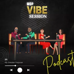 MGP Vibe Session Podcast artwork