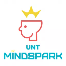 UNT MindSpark Podcast artwork
