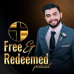 Free and Redeemed Podcast Show artwork