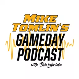 Mike Tomlin Game Day Podcast (Pittsburgh Steelers) artwork
