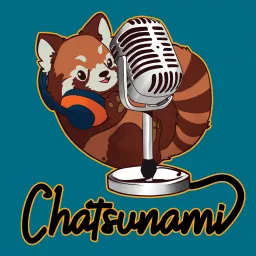 Chatsunami Podcast artwork