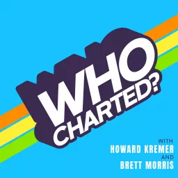 Who Charted? Podcast artwork