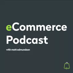 eCommerce Podcast