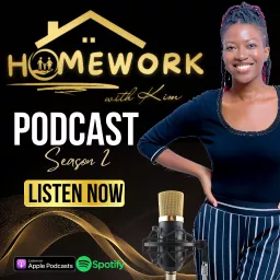 HomeWork with Kim Podcast artwork