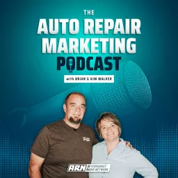 The Auto Repair Marketing Podcast artwork