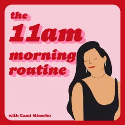 The 11am Morning Routine Podcast artwork